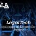 LegalTech aplicado al Desarrollo Urbano