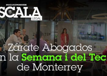 Zárate Abogados en la Semana i del Tec de Monterrey