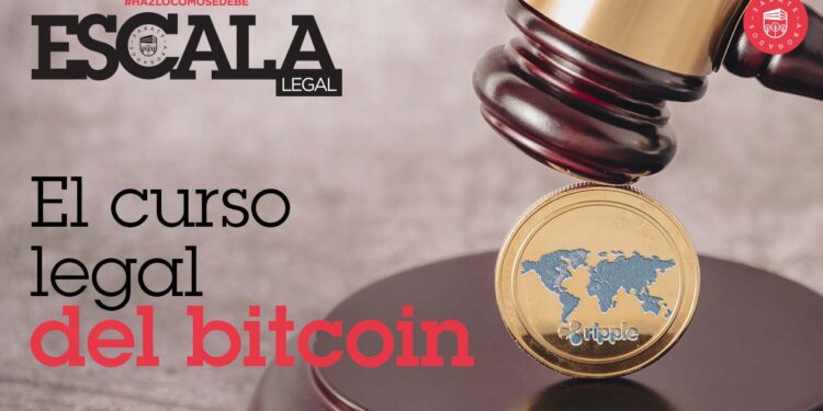 El curso legal del bitcoin
