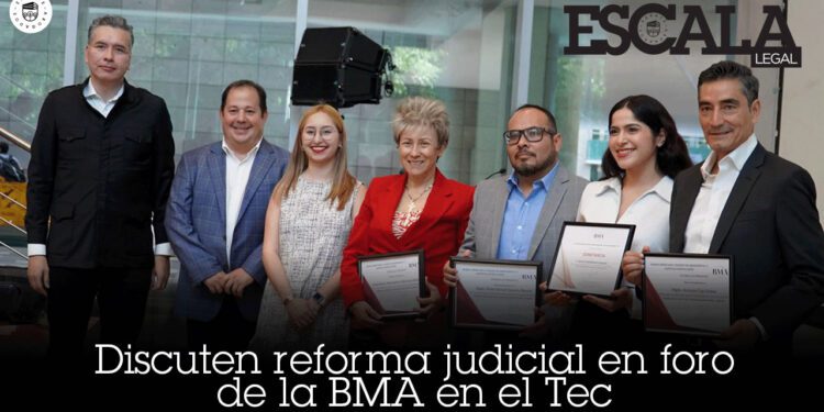 Discuten reforma judicial en foro de la BMA en el TEC