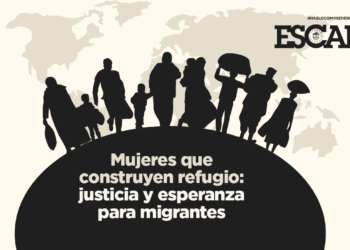 Mujeres que construyen refugio: justicia y esperanza para migrantes