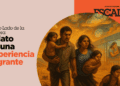 El Otro Lado de la Frontera: Relato de una Experiencia Migrante