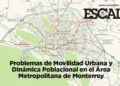 Problemas de Movilidad Urbana y Dinámica Poblacional en el Área Metropolitana de Monterrey