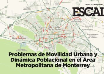 Problemas de Movilidad Urbana y Dinámica Poblacional en el Área Metropolitana de Monterrey
